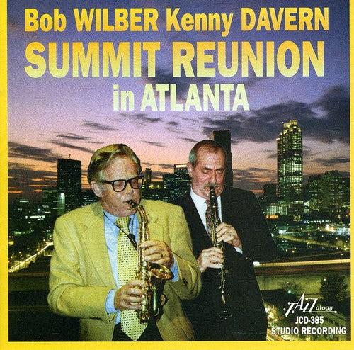 Wilber, Bob / Davern, Kenny: Summit Reunion in Atlanta