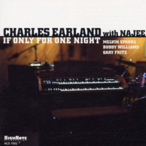 Earland, Charles / Najee: If Only for One Night