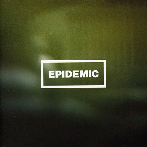 Epidemic: Epidemic