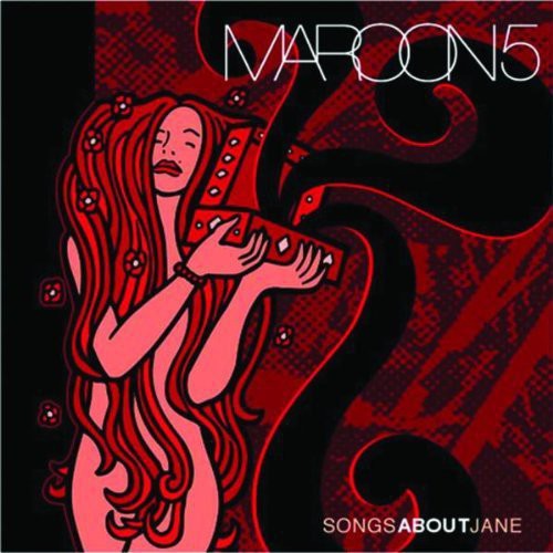 Maroon 5: Songs About Jane