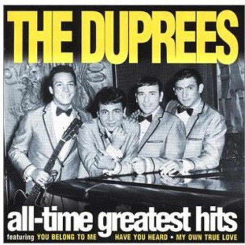 Duprees: All-Time Greatest Hits