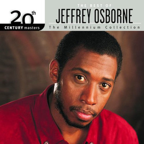 Osborne, Jeffrey: 20th Century Masters: Millennium Collection