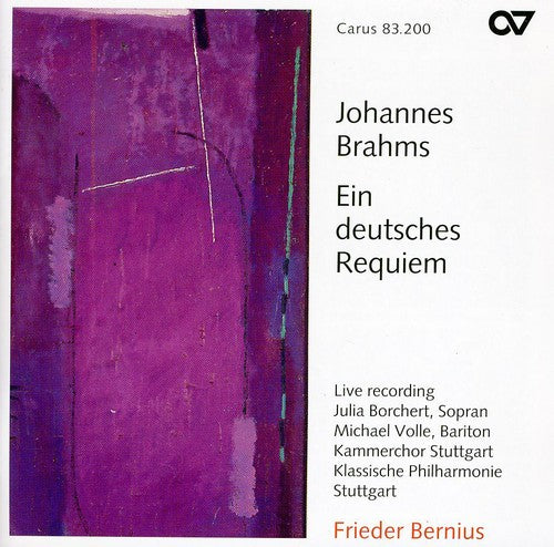 Brahms / Borchert / Volle / Bernius / Kay: German Requiem