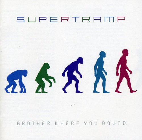 Supertramp: Brother Where You Bound