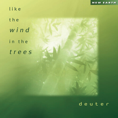 Deuter: Like the Wind in the Trees