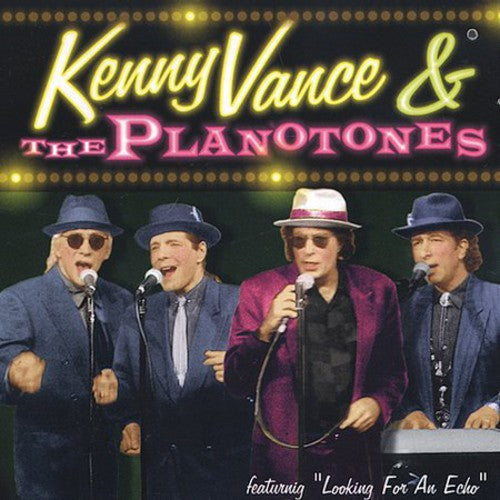 Vance, Kenny & Planotones: Kenny Vance & the Planotones