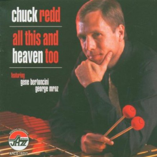 Redd, Chuck: All This and Heaven Too