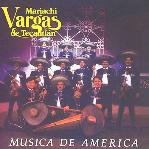 Mariachi Vargas De Tecalitlan: Musica de America