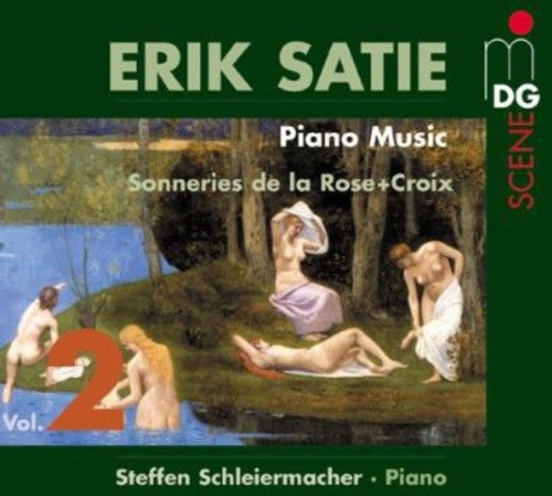 Satie / Schleiermacher: Piano Music 2