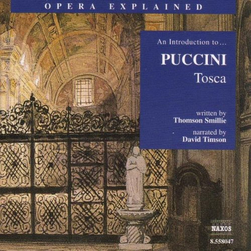 Puccini / Smillie / Timson: Opera Explained: Tosca