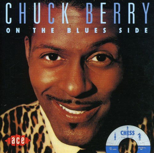 Berry, Chuck: On the Blues Side