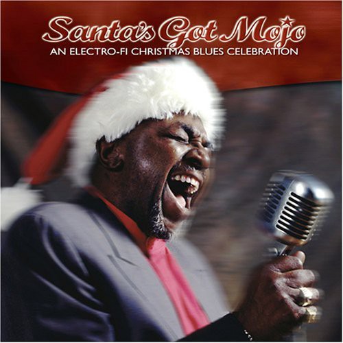 Santa's Got Mojo / Various: Santa's Got Mojo