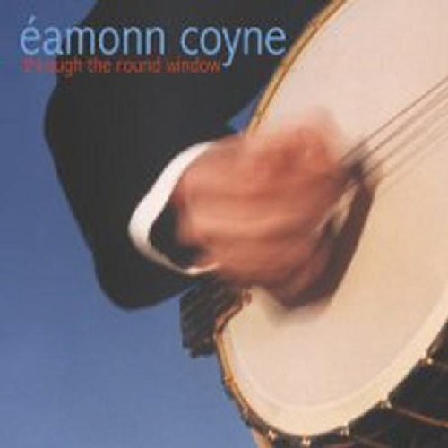 Coyne, Eamonn: Through the Round Window