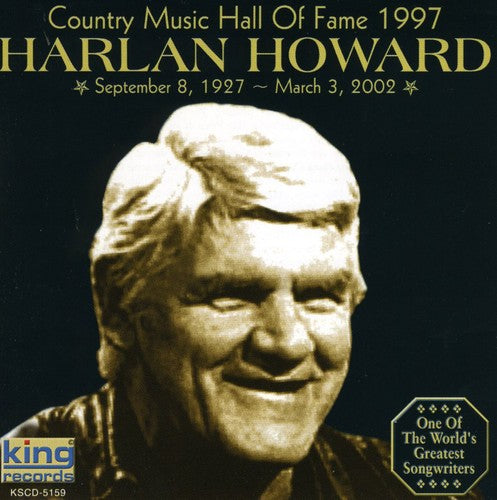 Howard, Harlan: Country Music Hall of Fame 1997