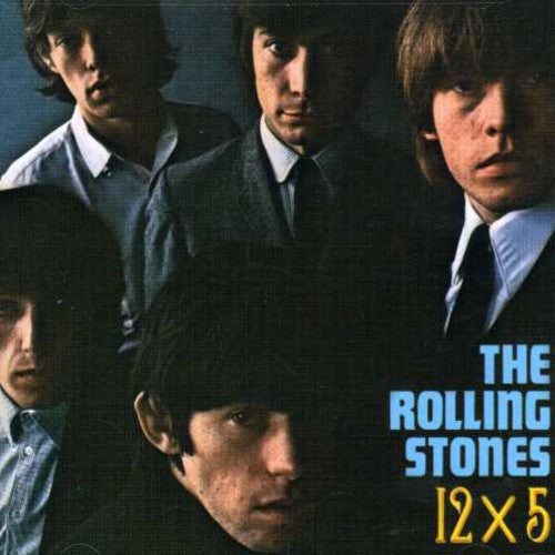 Rolling Stones: 12 X 5  The Rolling Stones