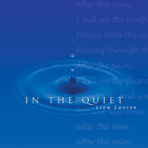 Lawton, Liam: In the Quiet