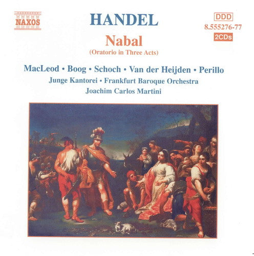 Handel / Macleod / Boog / Schoch / Martini: Nabal