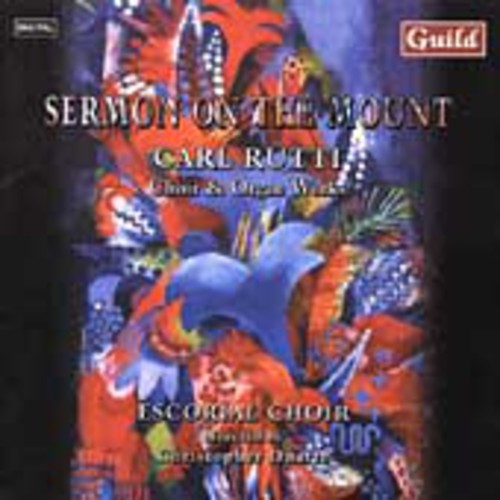 Rutti / Duarte / Escorial Choir: Sermon on the Mount