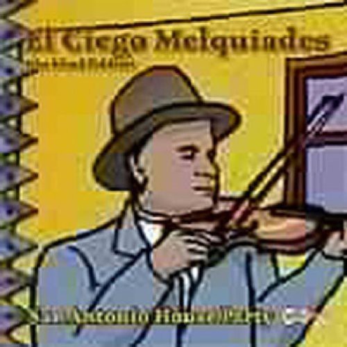 Ciego Melquiades: San Antonio House Party