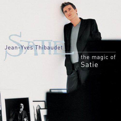 Thibaudet / Satie: Magic of Satie