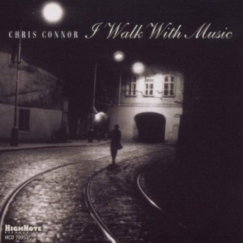 Connor, Chris: I Walk with Music