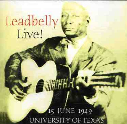 Leadbelly: Leadbelly Live