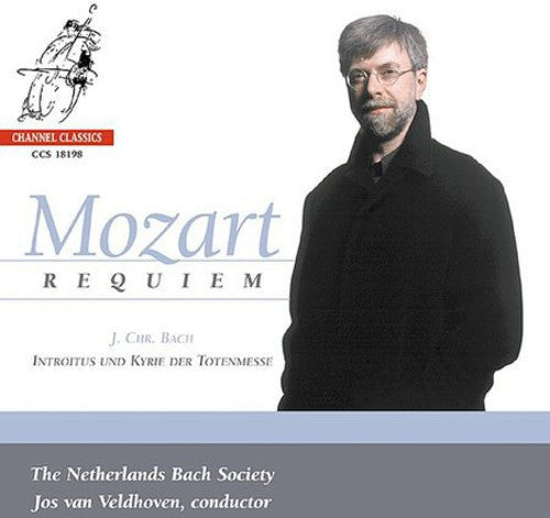 Mozart / Van Veldhoven / Netherlands Bach Society: Requiem