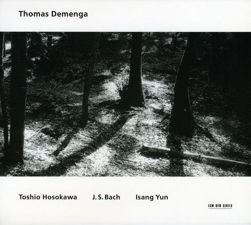 Demenga, Thomas: Hosokawa / Bach / Yun