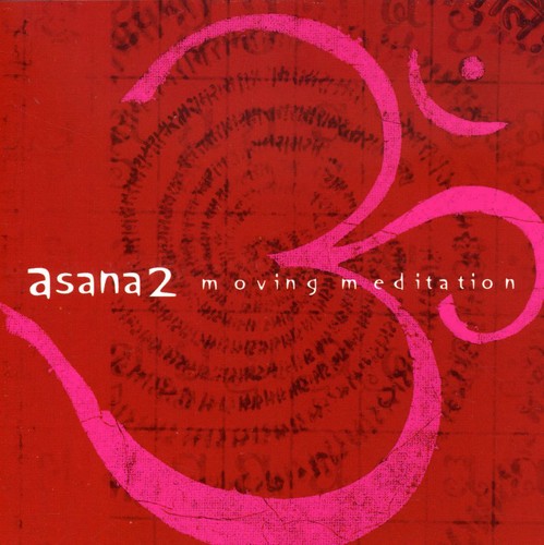 Asana 2: Moving Meditation / Various: Asana 2: Moving Meditation