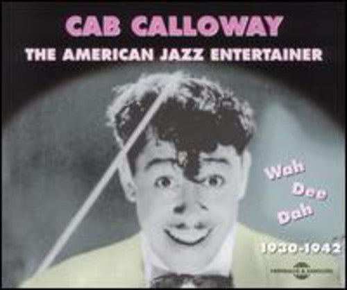 Calloway, Cab: Wah-Dee-Dah