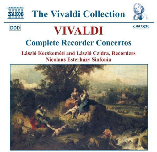 Vivaldi / Kecskemeti / Czidra / Zalay: Complete Recorder Concertos