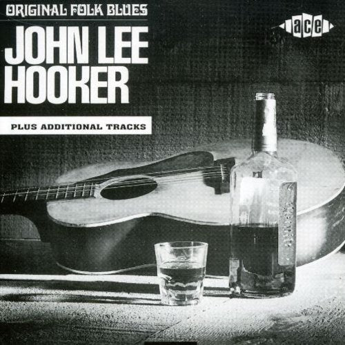 Hooker, John Lee: Original Folk Blues of John Lee Hooker