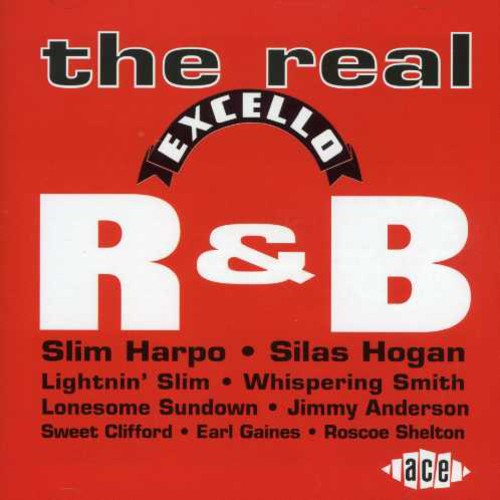 Real Excello R&B / Various: Real Excello R&B / Various