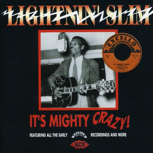 Lightnin Slim: It's Mighty Crazy