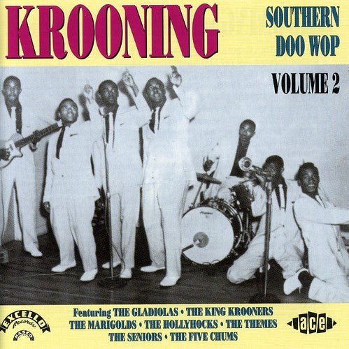 Krooning: Southern Doo Wop 2 / Various: Krooning: Southern Doo Wop 2 / Various