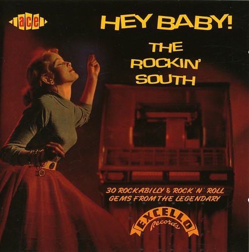 Hey Baby: The Rockin South / Various: Hey Baby: The Rockin South / Various