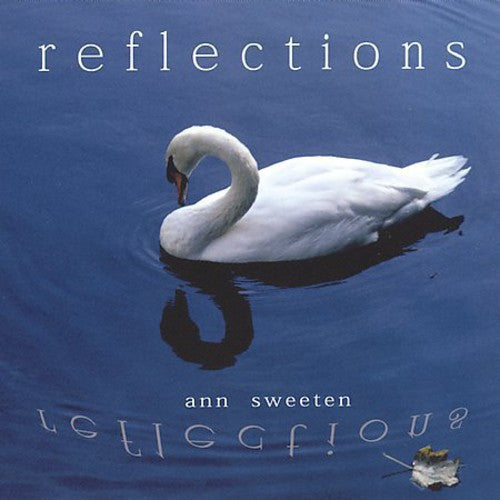 Sweeten, Ann: Reflections