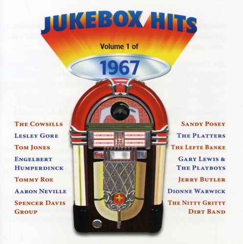 Jukebox Hits of 1967 1 / Various: Jukebox Hits Of 1967 Vol. 1