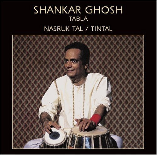 Shankar, Ghosh: Raga Nasruk Tal and Tintal