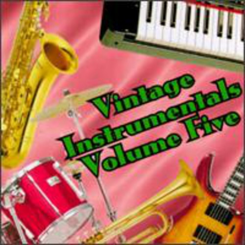 Vintage Instrumentals 5 / Various: Vintage Instrumentals 5 / Various