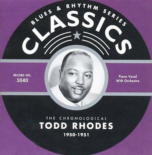 Rhodes, Todd: 1950-51
