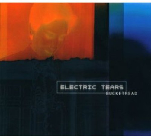 Buckethead: Electric Tears