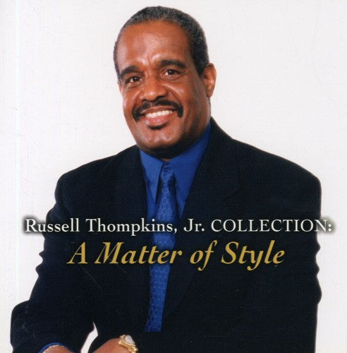 Thompkins, Russell Jr: Collection: A Matter of Style