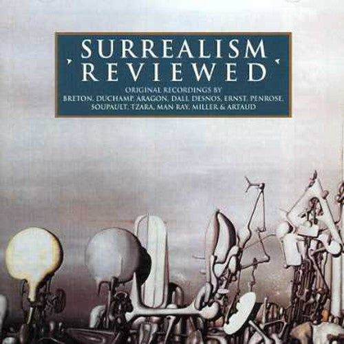 Surrealism Reviewed / Various: Surrealism Reviewed