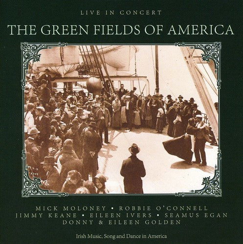 Green Fields of America: Live in Concert / Various