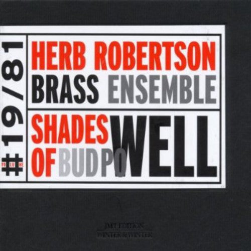 Roertson, Herb: Shades of Bud Powell