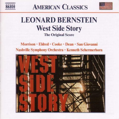 Bernstein / Schermerhorn / Nashville So: West Side Story (Original Score)