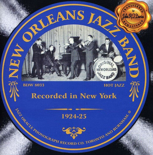 New Orleans Jazz Band: Recorded in New York