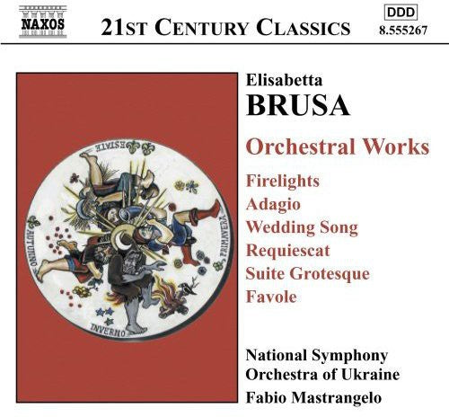 Brusa / Mastrangelo / Nsou: Orchestral Works