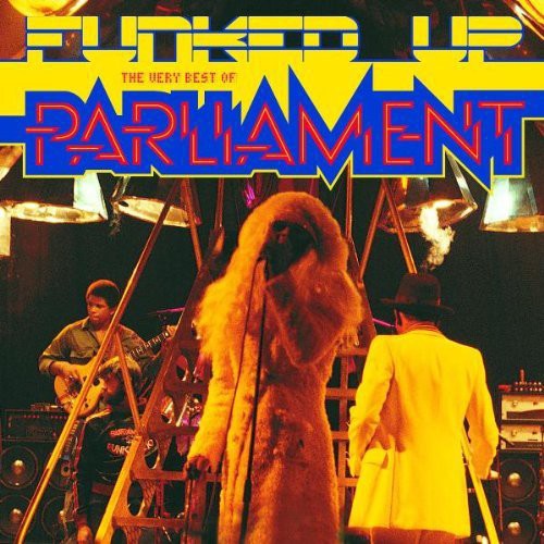 Parliament: Funked Up: The Very Best of